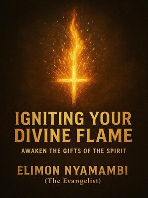 cover image of Igniting Your Divine Flame